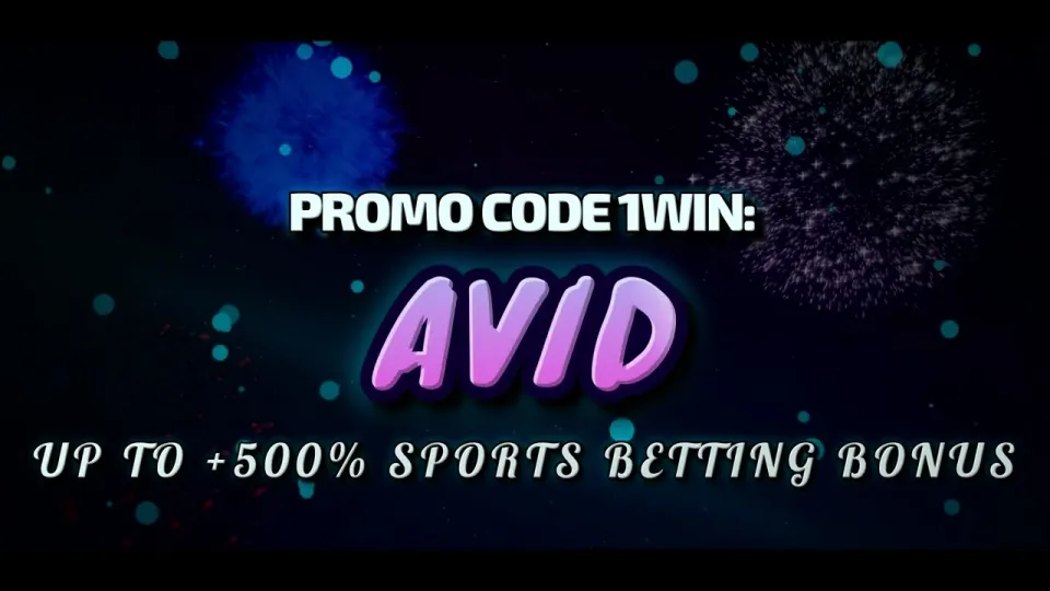 1win Promo Code AVID for Sports Betting